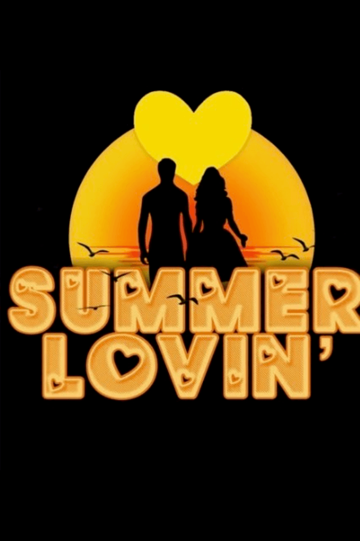 Summer Lovin'